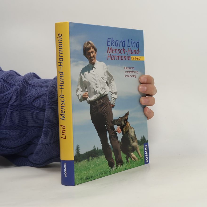 Ekard Lind Mensch-Hund-Harmonie