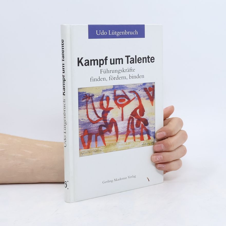 Udo Lütgenbruch Kampf um Talente