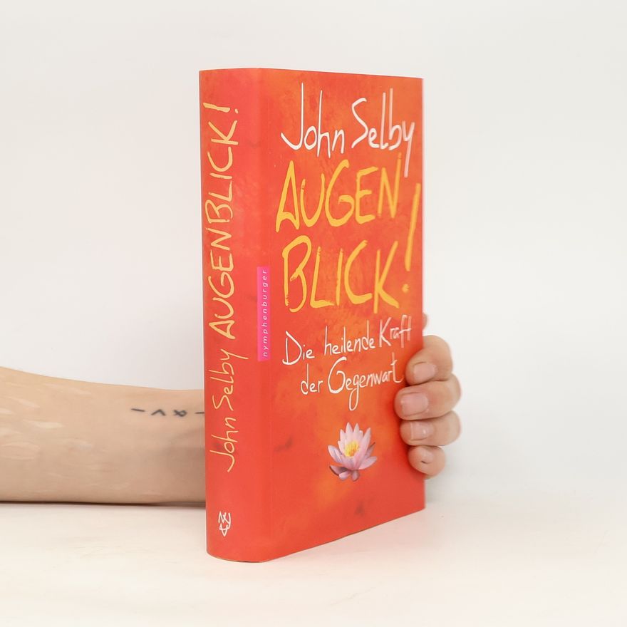John Selby Augenblick!