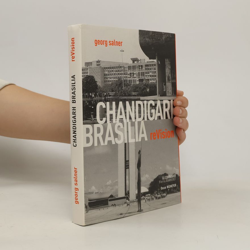 Pierre Jeanneret Chandigarh Brasília reVision