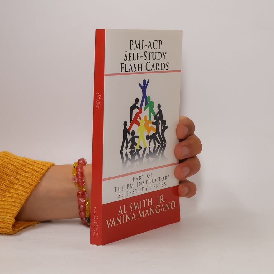 Vanina S. Mangano PMI-ACP Self-Study Flash Cards