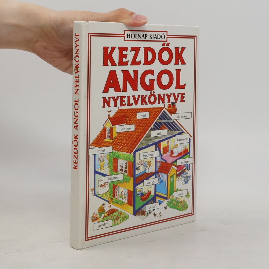 Franc oise Holmes Kezdök angol nyelvkönyve