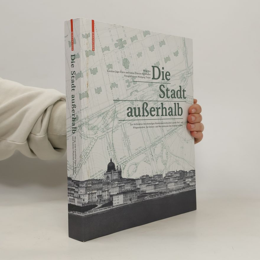 Caroline Jäger-Klein Die Stadt außerhalb