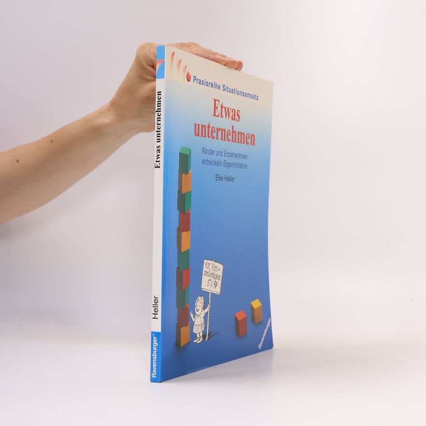 Elke Heller Etwas unternehmen