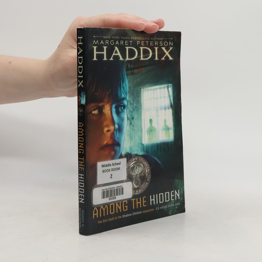 Margaret Peterson Haddix Among the Hidden