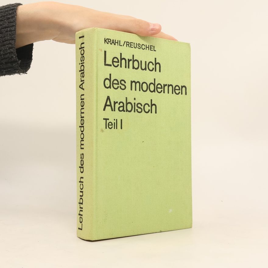 Günther Krahl Lehrbuch des modernen Arabisch I
