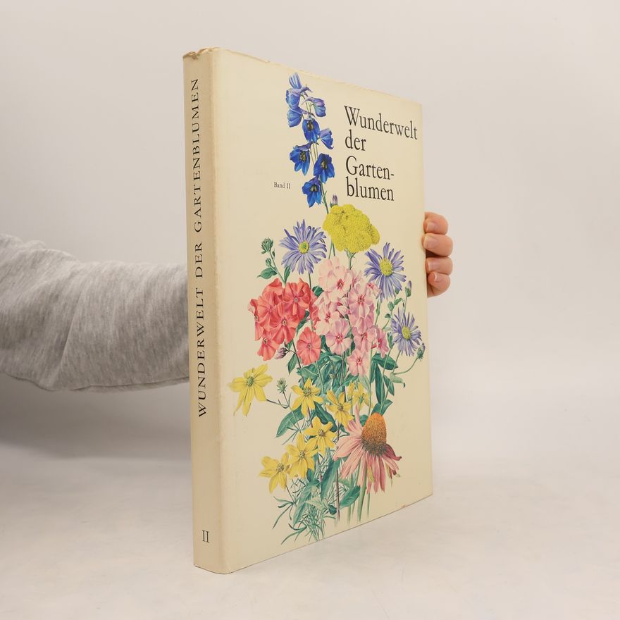 Autorenkollektiv Wunderwelt der Gartenblumen II.