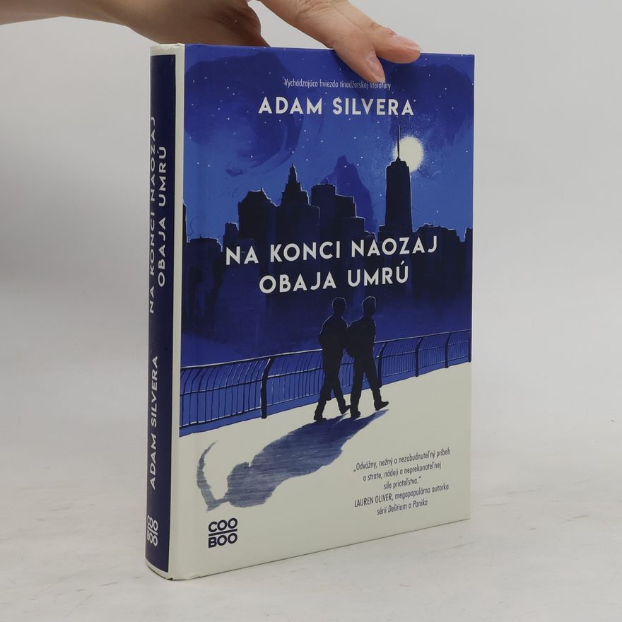 Adam Silvera Na konci naozaj obaja umrú