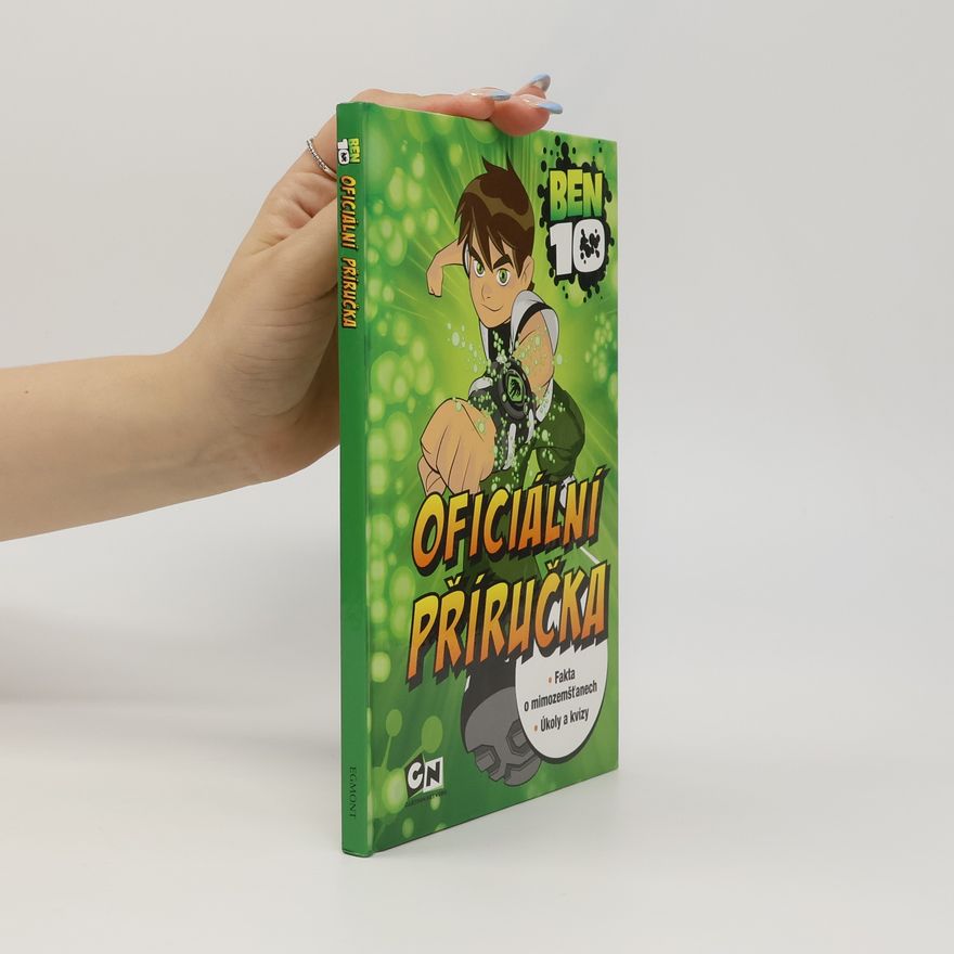 Autorenkollektiv Ben 10 - Oficální příručka
