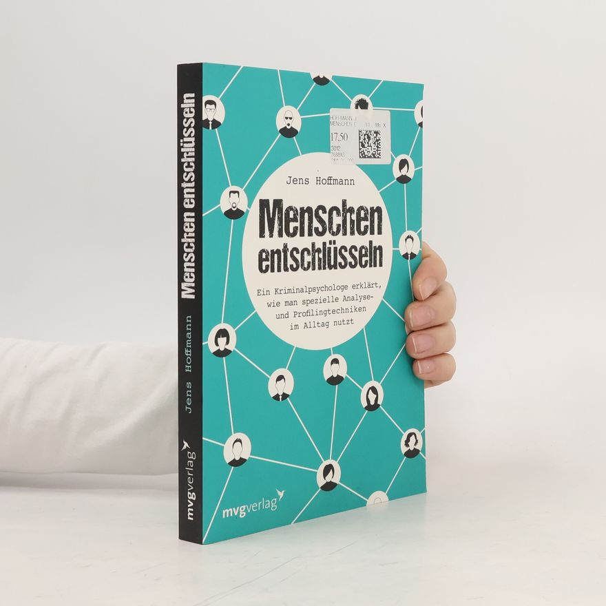 Jens Hoffmann Menschen entschlüsseln