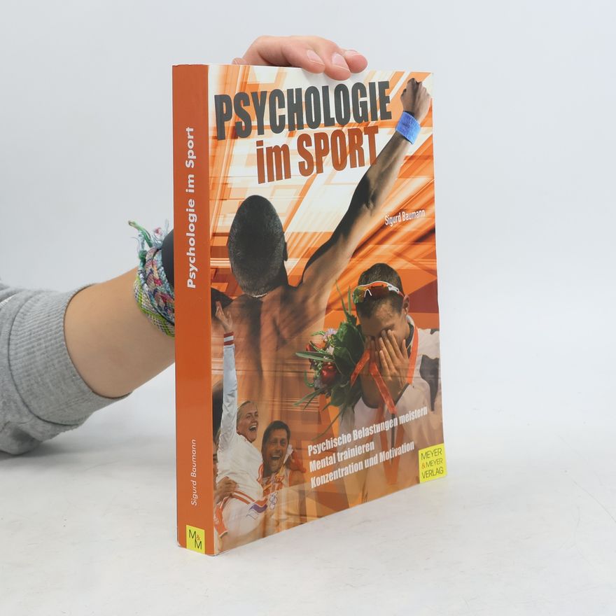 Sigurd Baumann Psychologie im Sport