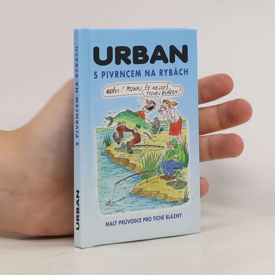 Petr Urban S pivrncem na rybách