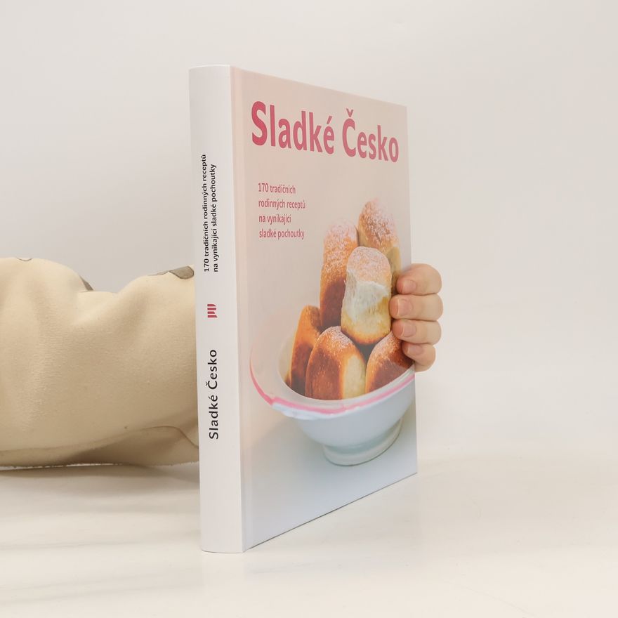 Kolektiv autorů Sladké Česko