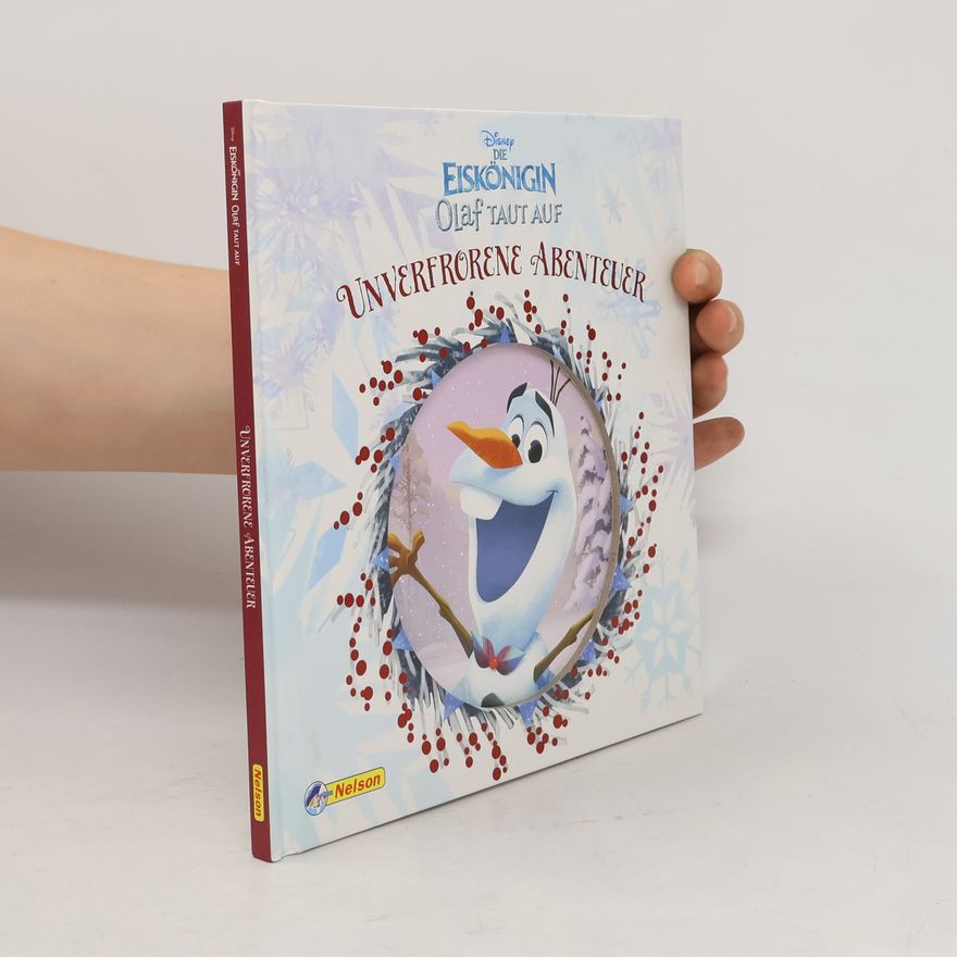 Collectif d'auteurs Disney Die Eiskönigin - Olaf taut auf: Unverfrorene Abenteuer