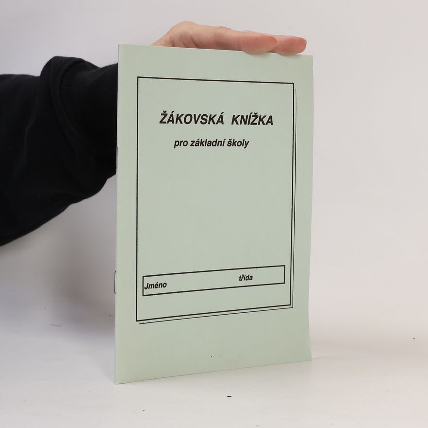 Autorenkollektiv Žákovská knížka pro základní školy