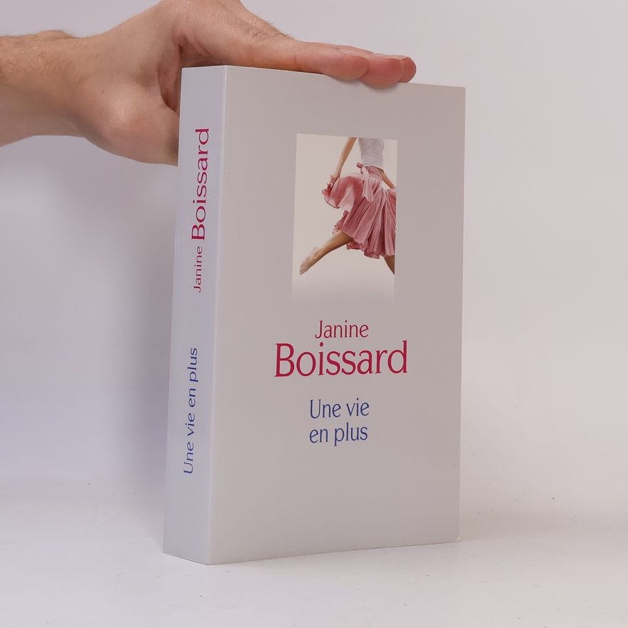 Janine Boissard Une vie en plus