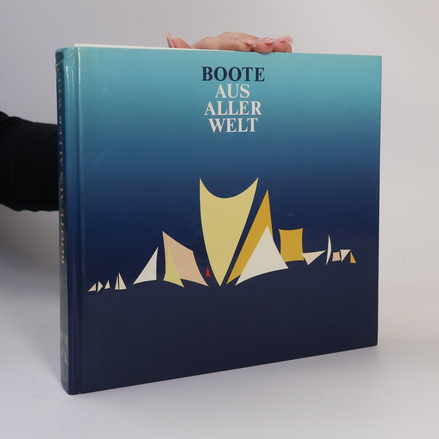Autorenkollektiv Boote aus aller Welt