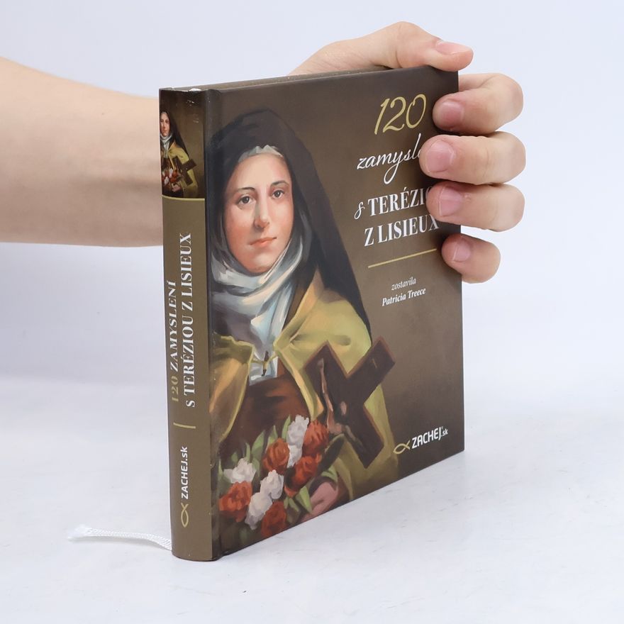 Patricia Treece 120 zamyslení s Teréziou z Lisieux