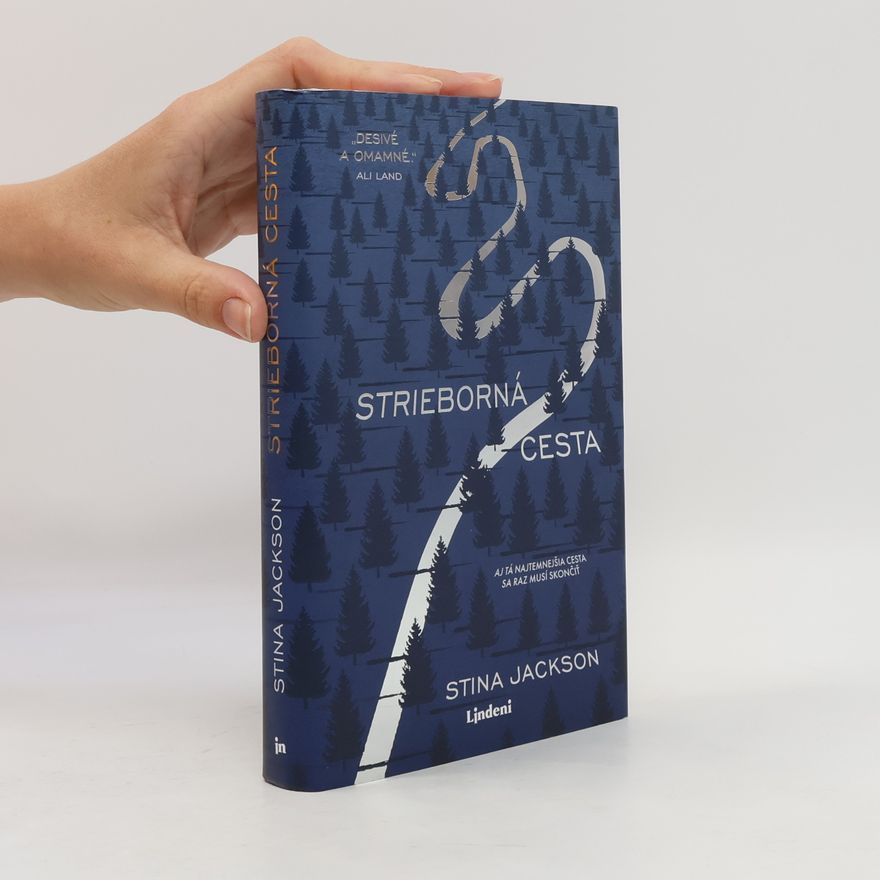Stina Jackson Strieborná cesta