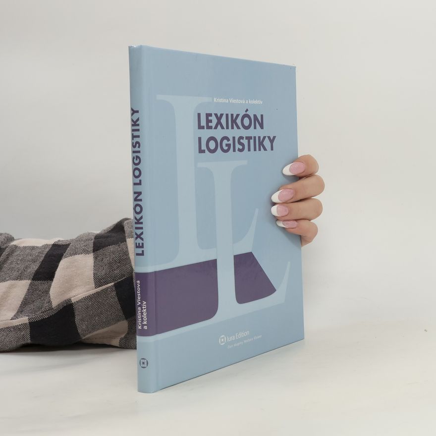 Kristína Viestová Lexikón logistiky