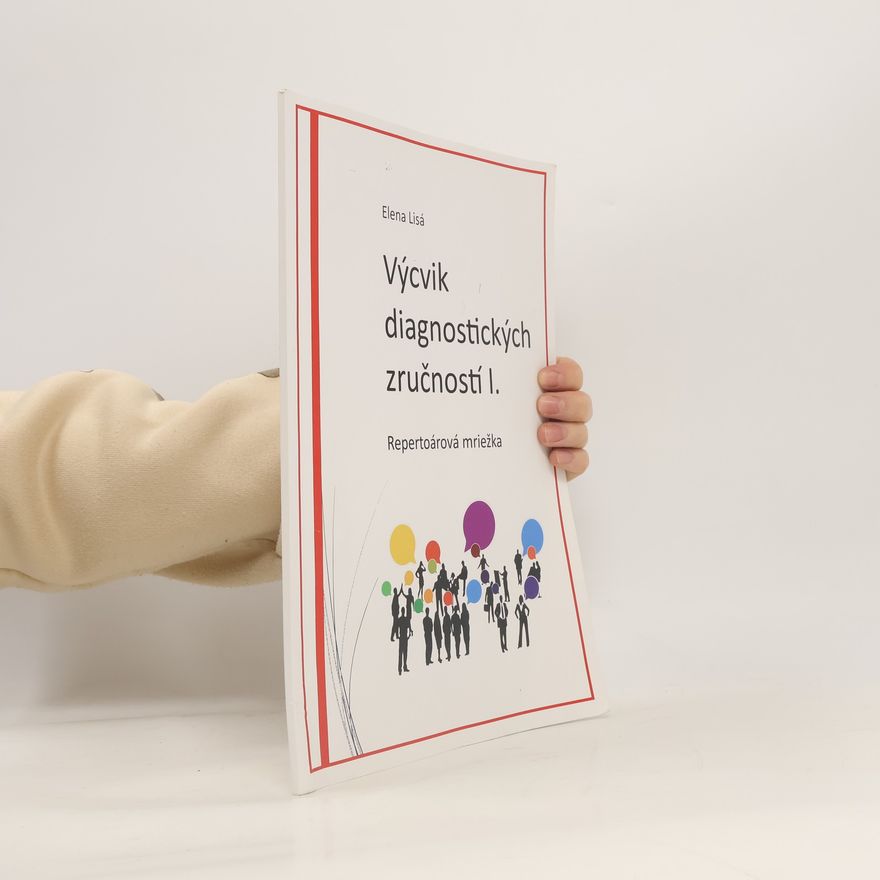 Elena Lisá Výcvik diagnostických zručností I.