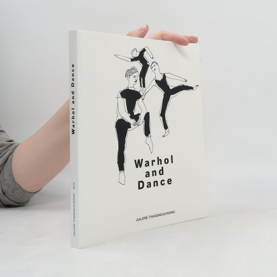 Anna Kisselgoff Warhol and Dance