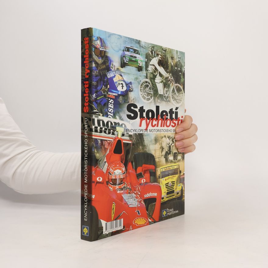 Vladimír Rybecký Století rychlosti. Encyklopedie motoristického sportu