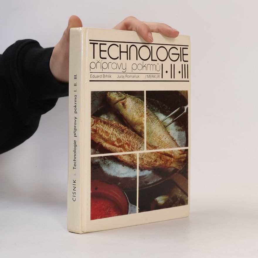 Jindřich Kobylák Technologie přípravy pokrmů pro 1., 2., 3. ročník středních odborných učilišť