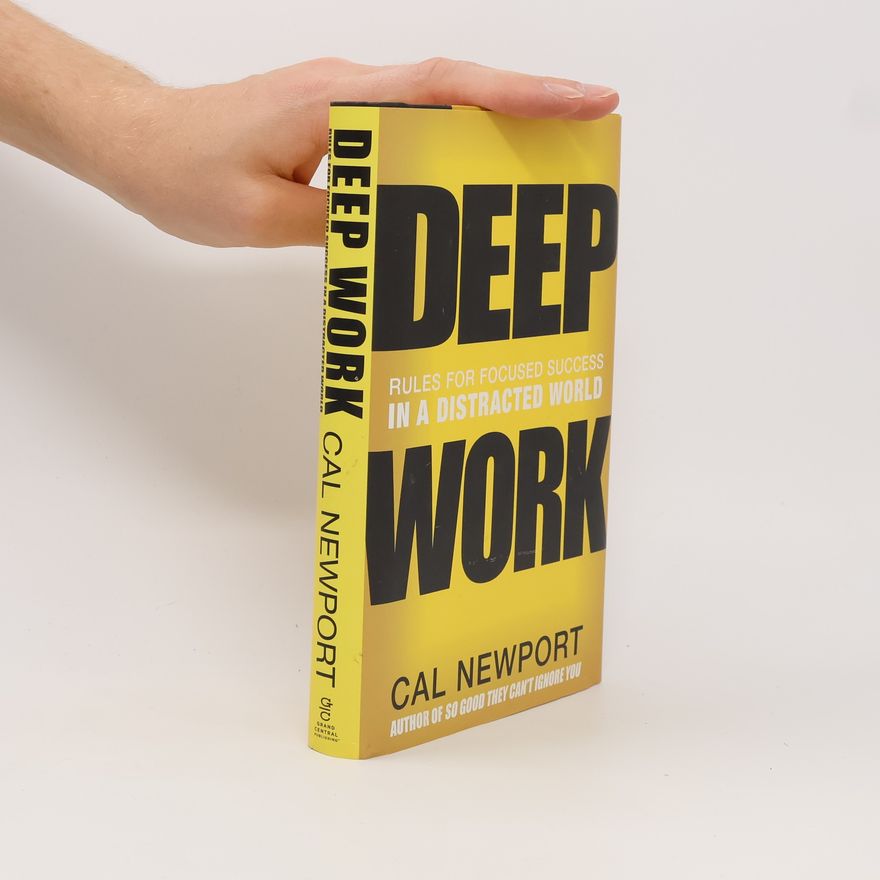 Cal Newport Deep Work