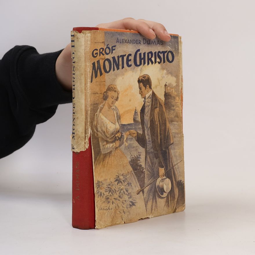 Alexandre Dumas Gróf Monte Christo