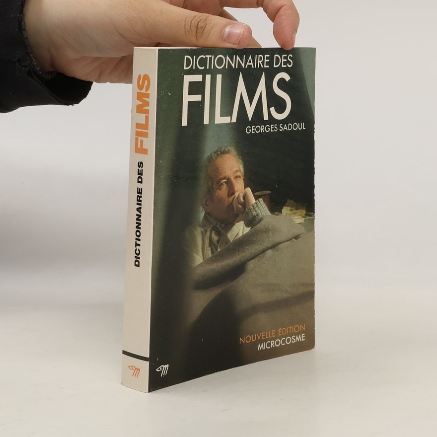 Georges Sadoul Dictionnaire des films