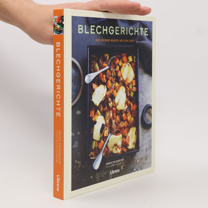 Jenny Tschiesche Blechgerichte
