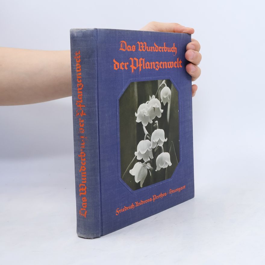 AA.VV. Das Wunderbuch der Pflanzenwelt