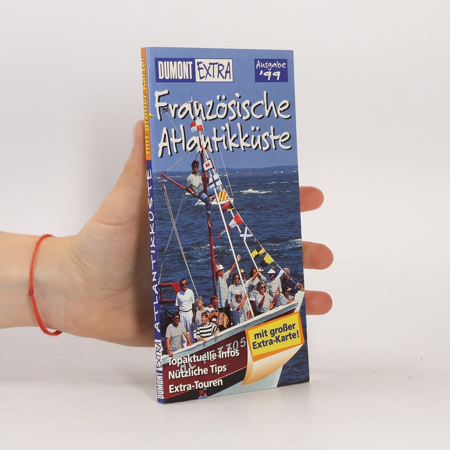 Jacqueline Jakubzig DuMont Extra - 99: Französische Atlantikküste