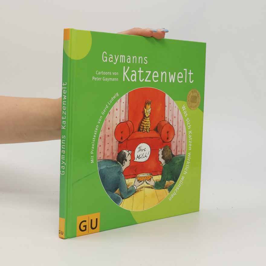 Gustav-Peter Hahn Gaymanns Katzenwelt
