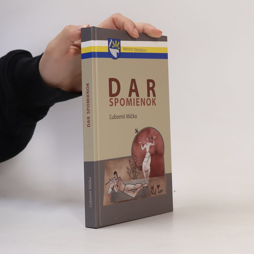 Ľubomír Mičko Dar spomienok