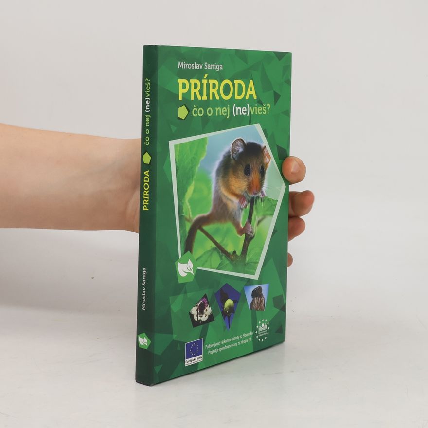 Miroslav Saniga Príroda – čo o nej (ne)vieš?