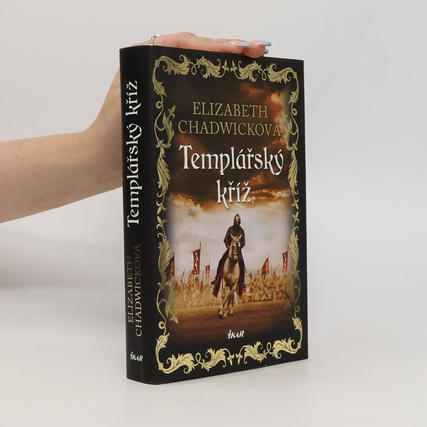 Elizabeth Chadwick Templářský kříž