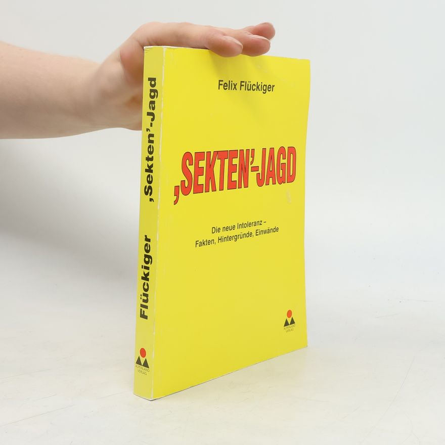 Felix Flückiger "Sekten"-Jagd