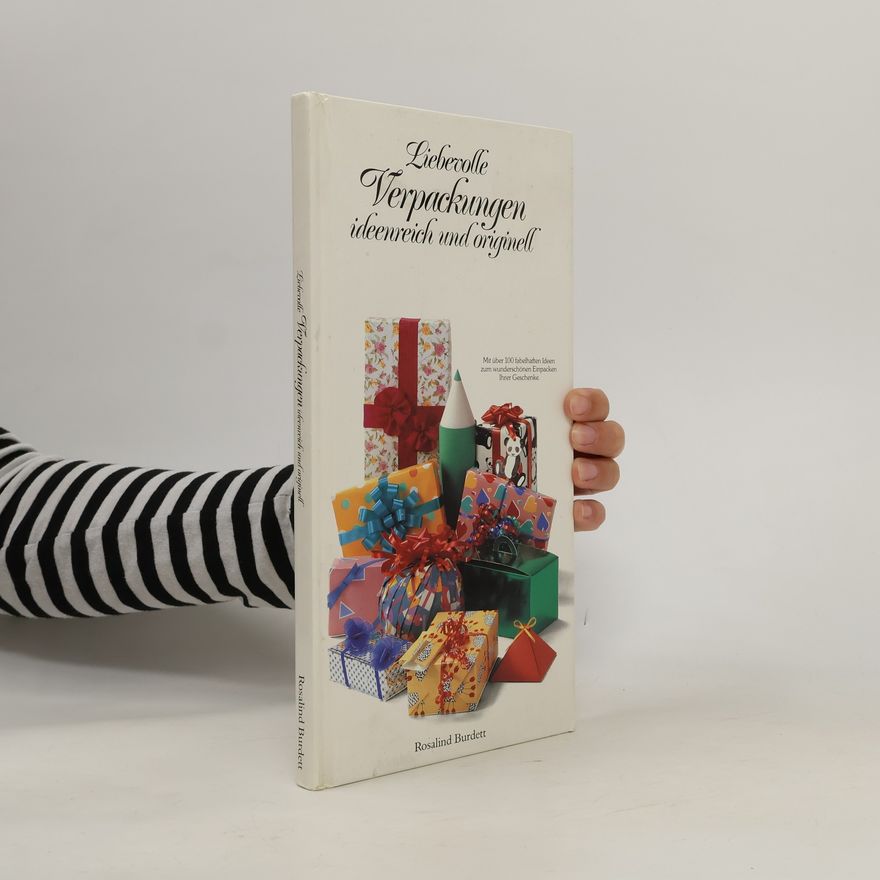 Rosalind Burdett Liebevolle Verpackungen