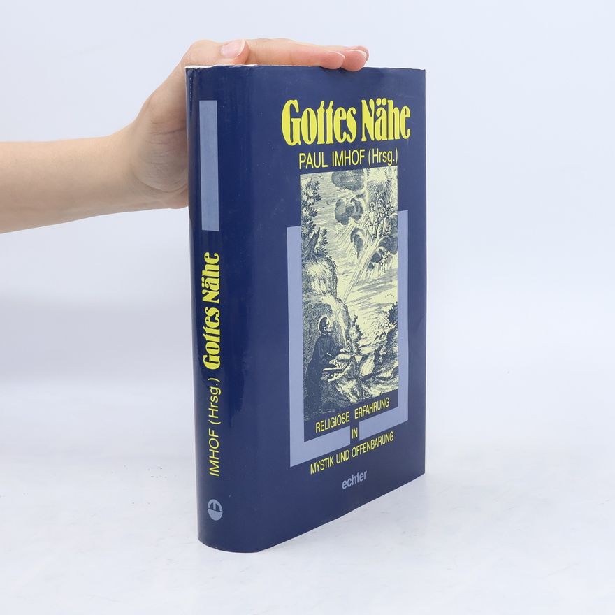 Paul Imhof Gottes Nähe