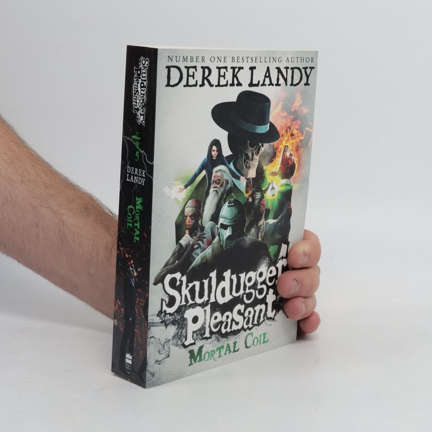 Derek Landy Skuldruggery pleasant mortal coil