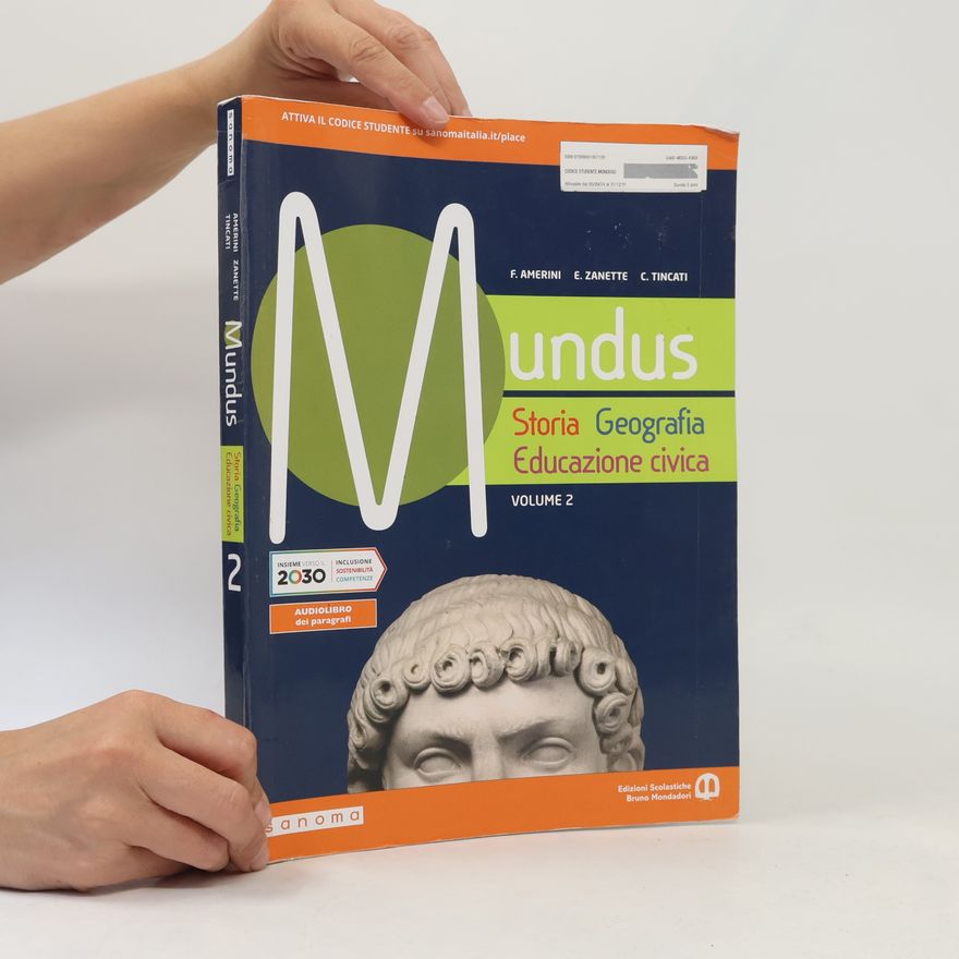 Franco Amerini Mundus. Storia, geografia, educazione civica 2