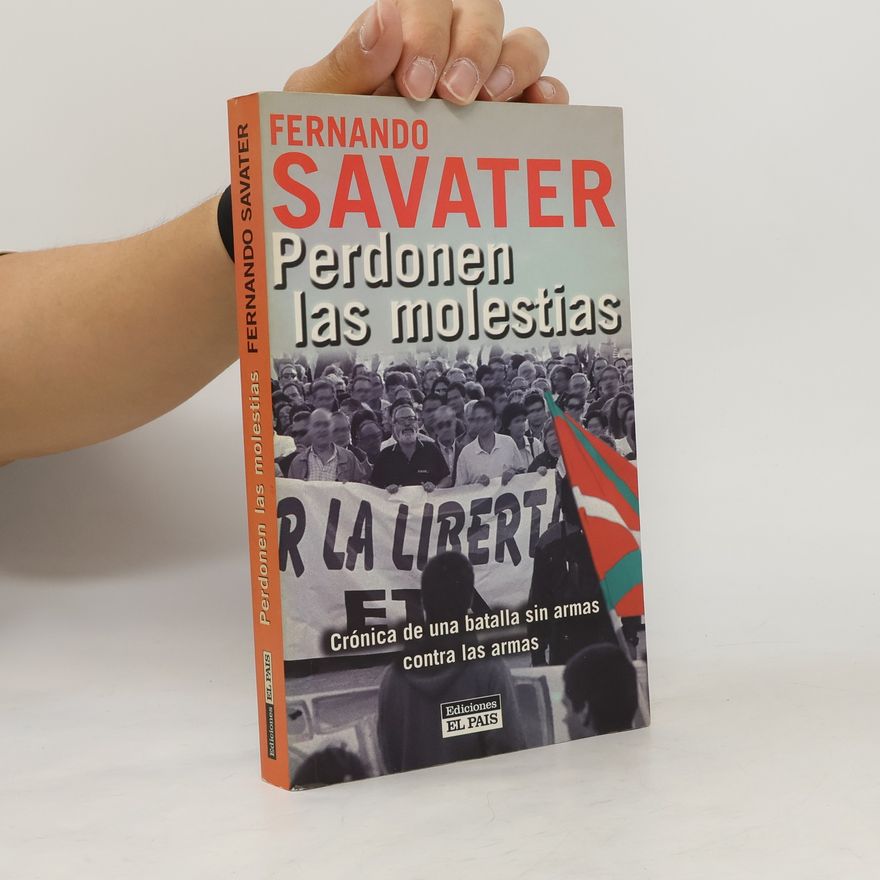 Fernando Savater Perdonen las molestias
