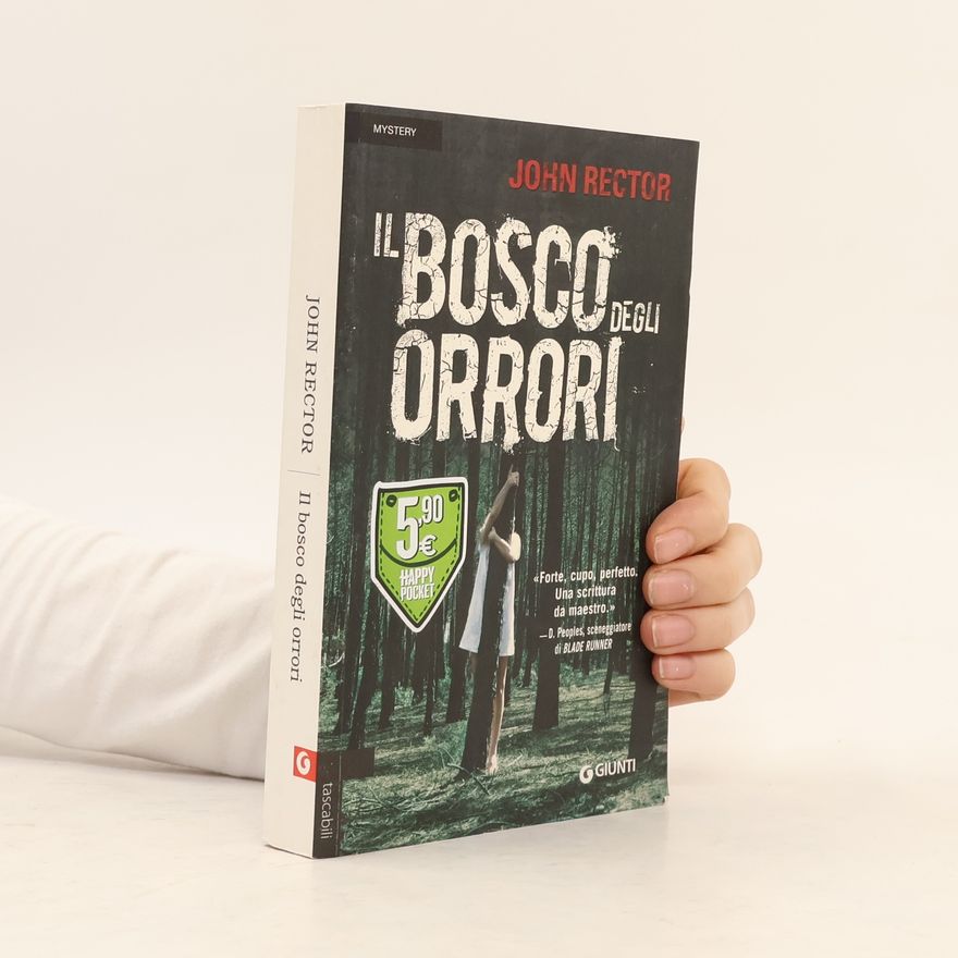 John Rector Il bosco degli orrori