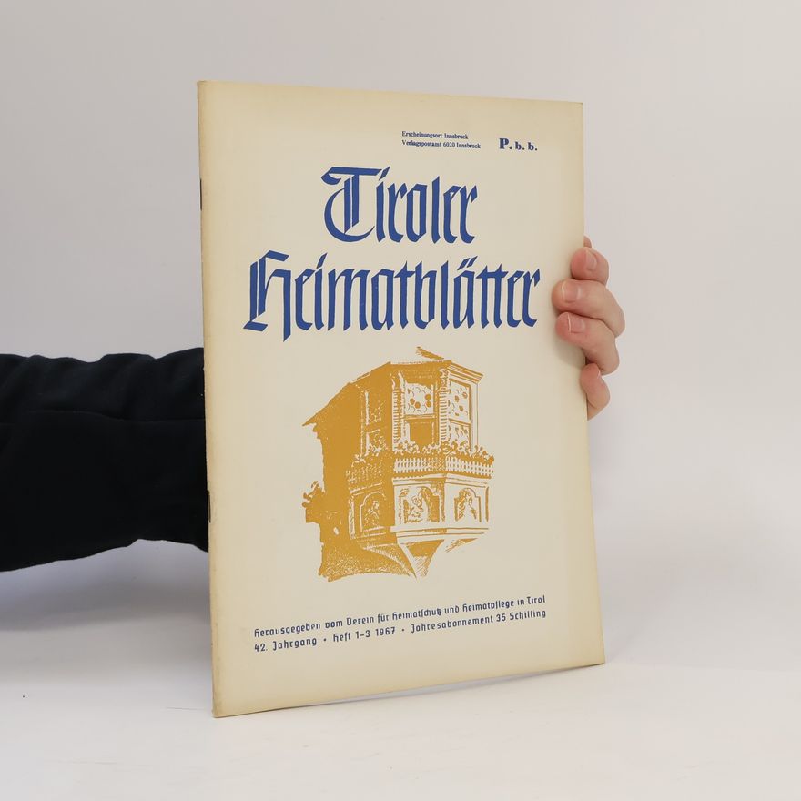 Autorenkollektiv Tiroler Heimatblätter 1-3