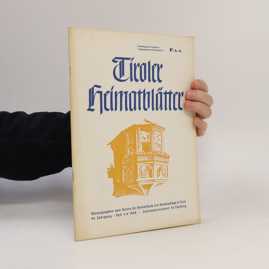 Autorenkollektiv Tiroler Heimatblätter 4-6