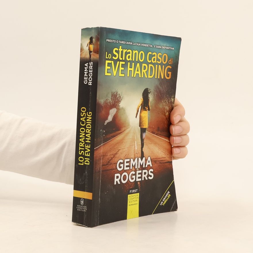 Gemma Rogers Lo strano caso di Eve Harding