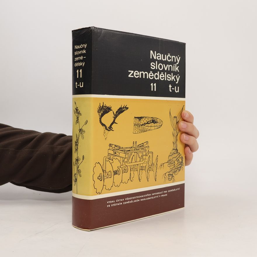 Miroslav Pošík Naučný slovník zemědělský 11 t-u