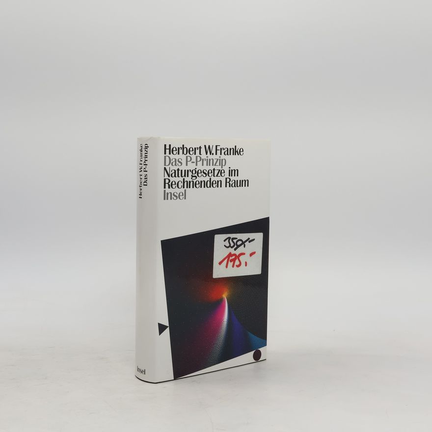 Herbert W. Franke Das P-Prinzip